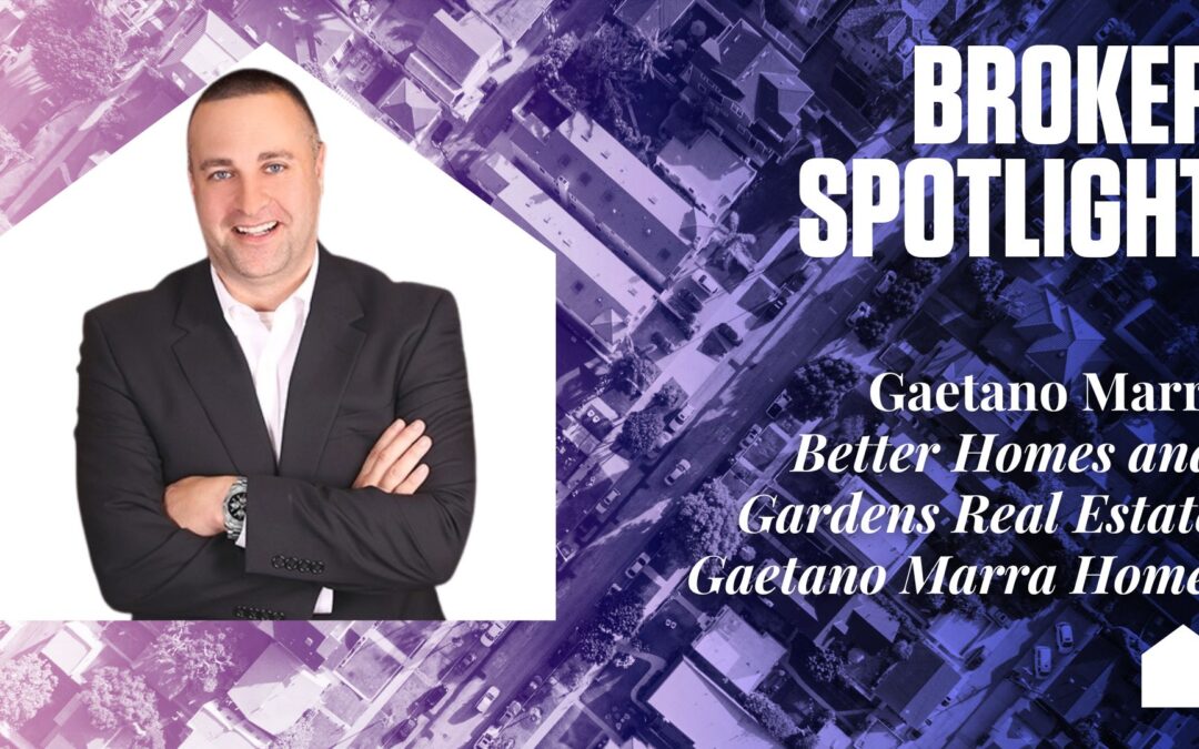 Broker Spotlight: Gaetano Marra, BHGRE Gaetano Marra Homes